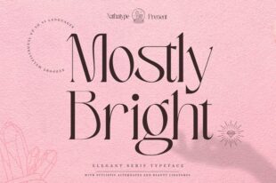 Mostly Bright - Serif Font