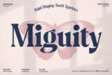 Last preview image of Miguity – Display Serif Font