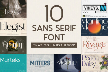 picture of 10 Must-Know Sans Serif Fonts: Reviews and Recommendations