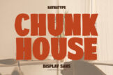 Last preview image of Chunk House – Bold Display Sans Serif Font