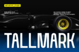 Last preview image of Tallmark – Condensed Racing Font