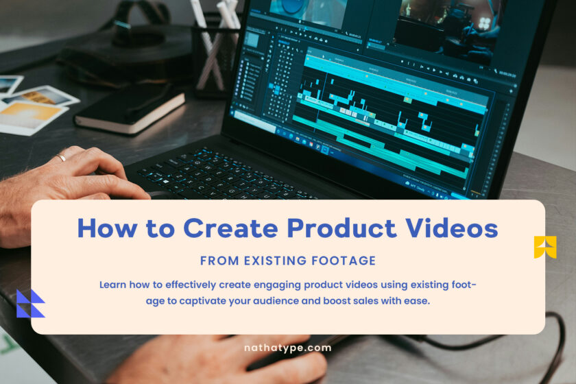 picture of How to Create Product Videos From Existing Footage